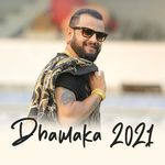 Dhamaka 2021 - Sandeep Sandy Song Download